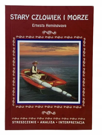 Okładka: STARY CZŁOWIEK I MORZE opracowanie BRYK ściąga