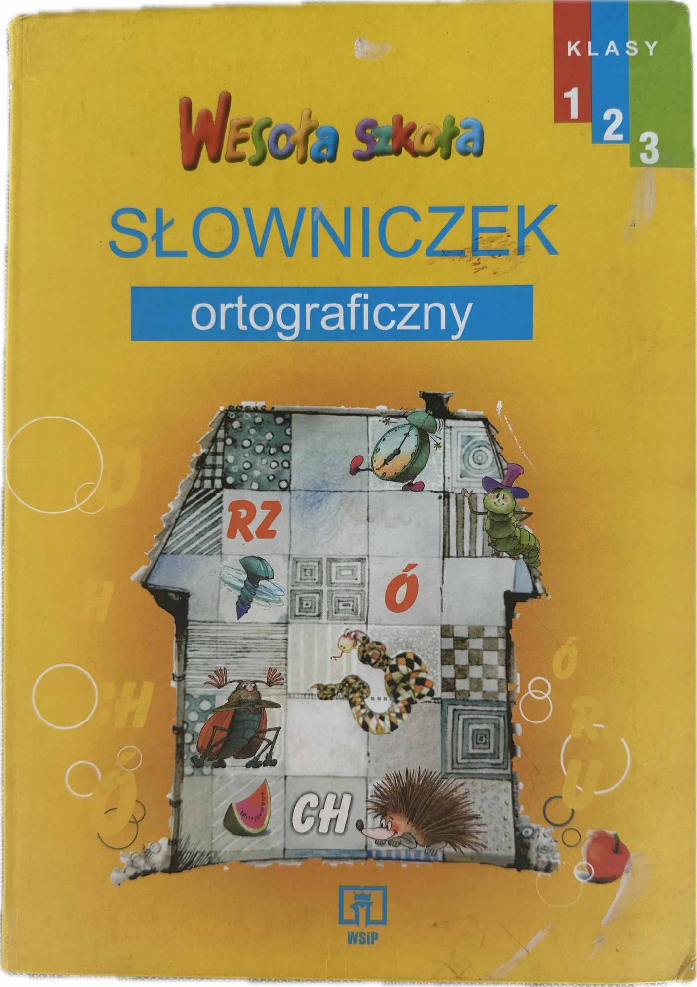 Okładka: Słowniczek ortograficzny dla dzieci klasa 1 2 3 WSIP Wesola szkola używany