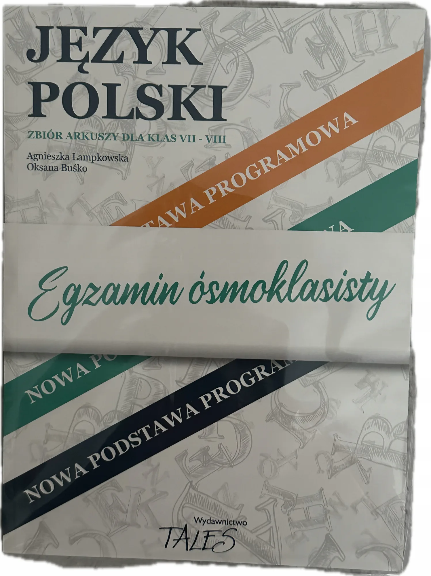 Okładka: Egzamin 8-klasisty ósmoklasisty język polski ARKUSZE klasa 7 8